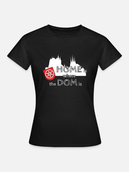Erfurt | HOME is where the DOM is - Frauen T-Shirt - Schwarz