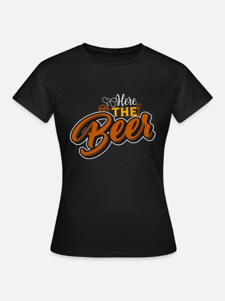 Hier fürs Bier - Frauen T-Shirt - Schwarz