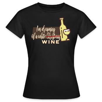 Vin de Noël Je rêve d’un vin blanc - T-shirt Femme - noir - Devant - AI Model Female 172 dark (172cm)