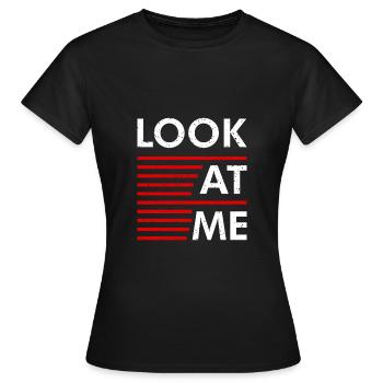 Déclaration Regardez-moi - T-shirt Femme - noir - Devant - AI Model Female 172 dark (172cm)