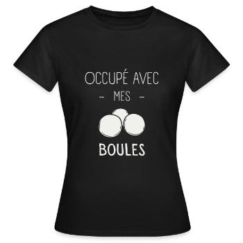 Occupé Avec Mes Boules - T-shirt Femme - noir - Devant - AI Model Female 172 dark (172cm)