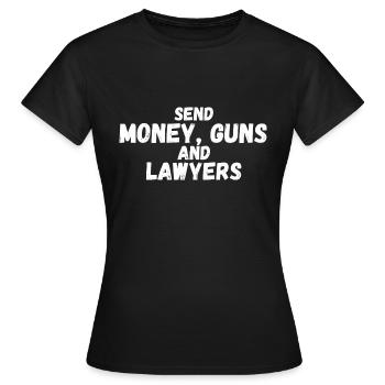 Redneck Money Guns And Lawyers Bandit - Frauen T-Shirt - Schwarz - Vorne - AI Model Female 172 dark (172cm)