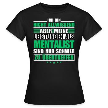 Des performances inégalées en tant que mentaliste - T-shirt Femme - noir - Devant - AI Model Female 172 dark (172cm)