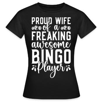 Joueur De Bingo Fière Épouse D’un Joueur De Bingo - T-shirt Femme - noir - Devant - AI Model Female 172 dark (172cm)
