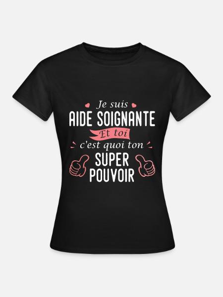 aide soignante profession métier aide soignante - T-shirt Femme - noir