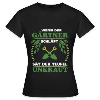Gärtner Gartenarbeit Gartenfreund Unkraut jäten - Frauen T-Shirt - Schwarz - Vorne - AI Model Female 172 dark (172cm)
