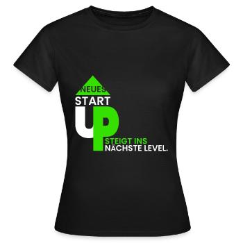 Neues StartUp ins nächste Lvl - Frauen T-Shirt - Schwarz - Vorne - AI Model Female 172 dark (172cm)