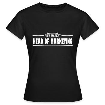 Head Of Marketing Flea Market - Women's T-Shirt - black - Front - AI Model Female 172 dark (172cm)