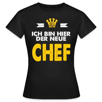 CD - Ich bin hier der neue Chef - - RAHMENLOS - Frauen T-Shirt - Schwarz - Vorne - AI Model Female 172 dark (172cm)