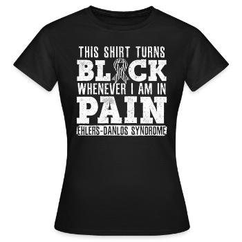 Dieses Shirt wird schwarz, wenn ich Schmerzen habe - Frauen T-Shirt - Schwarz - Vorne - AI Model Female 172 dark (172cm)