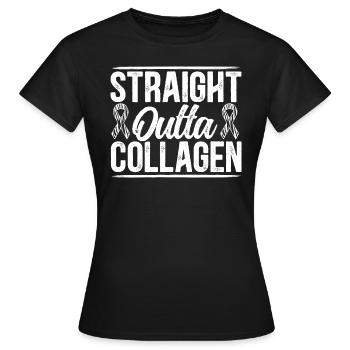 Straight Outta Kollagen Ehlers-Danlos EDS HSD - Frauen T-Shirt - Schwarz - Vorne - AI Model Female 172 dark (172cm)
