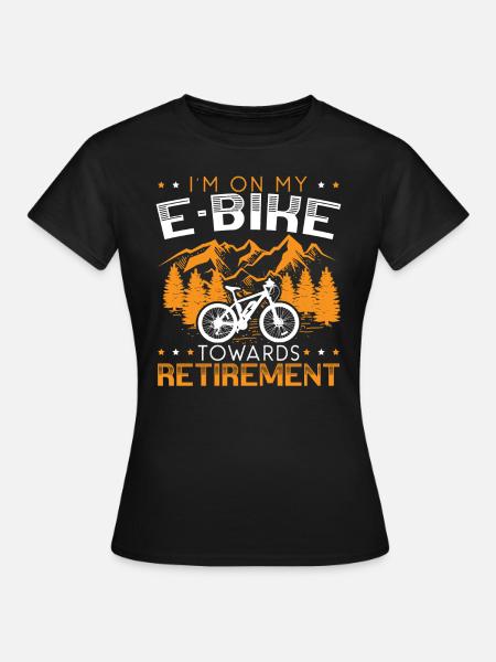 Ich bin auf meinem E-Bike in Richtung Ruhestand E-Bike - Frauen T-Shirt - Schwarz