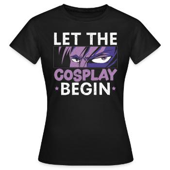 Laissez le cosplay commencer Cosplaying Cosplayer Costume - T-shirt Femme - noir - Devant - AI Model Female 172 dark (172cm)