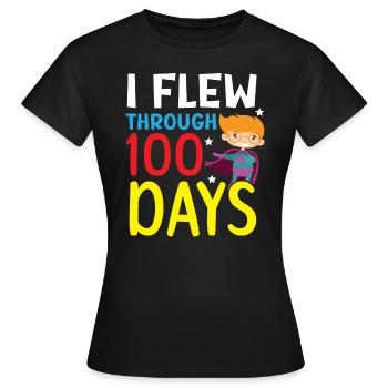 J’ai volé à travers 100 jours d’élève enseignant - T-shirt Femme - noir - Devant - AI Model Female 172 dark (172cm)