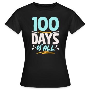 Joyeux 100e jour d’école enseignant élève éducateur - T-shirt Femme - noir - Devant - AI Model Female 172 dark (172cm)