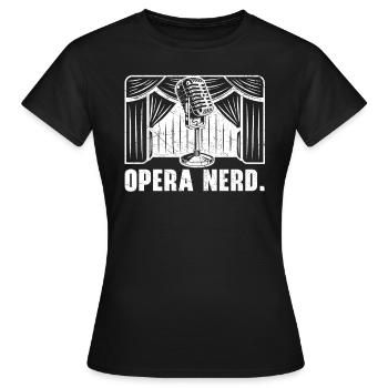 Opera Nerd Music Voice Theater Opera Singer - Women's T-Shirt - black - Front - AI Model Female 172 dark (172cm)