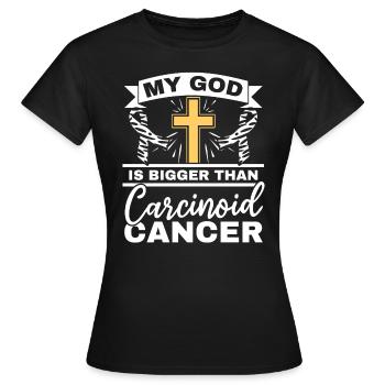 Mon Dieu est plus grand que la sensibilisation au cancer carcinoïde - T-shirt Femme - noir - Devant - AI Model Female 172 dark (172cm)