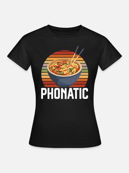 Pho Lover spisepinner Vietnamesiske nudler asiatisk mat - Dame-T-shirt - sort