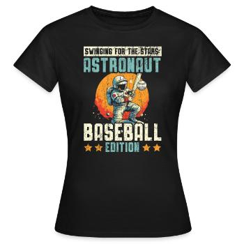 Baseball Astronaut Baseball Player Outerspace - Women's T-Shirt - black - Front - AI Model Female 172 dark (172cm)