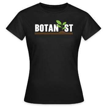 Botaniker Gartenpflanzengärtner Botanik Gartenarbeit - Frauen T-Shirt - Schwarz - Vorne - AI Model Female 172 dark (172cm)