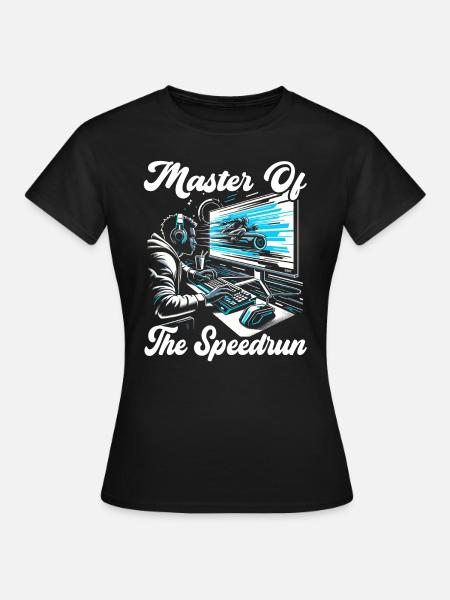 Speedrunning Videospieler Gamer Gaming - Frauen T-Shirt - Schwarz