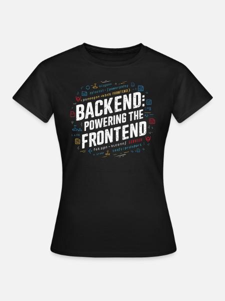 Backend-Entwickler Programmierung Softwareprogrammierer - Frauen T-Shirt - Schwarz