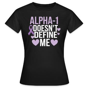 Trouble de la conscience du déficit en alpha-1 antitrypsine - T-shirt Femme - noir - Devant - AI Model Female 172 dark (172cm)