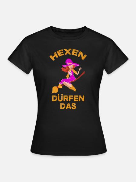Gute Hexe Halloween Hexen Dürfen Das Pink - Frauen T-Shirt - Schwarz