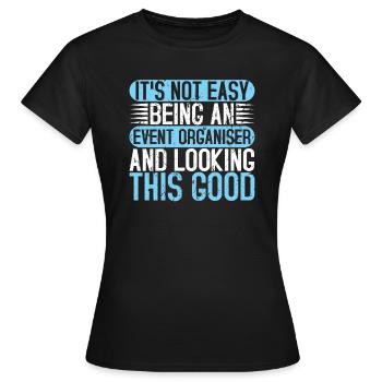 Event Organiser Event Manager Gift - Women's T-Shirt - black - Front - AI Model Female 172 dark (172cm)