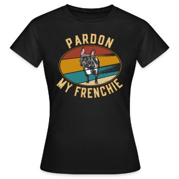 Pardon my Frenchie Saying - French Bulldog - Women's T-Shirt - black - Front - AI Model Female 172 dark (172cm)