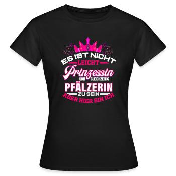 Pfälzerin Prinzessin Lustig für Pälzer Kerwe - Frauen T-Shirt - Schwarz - Vorne - AI Model Female 172 dark (172cm)