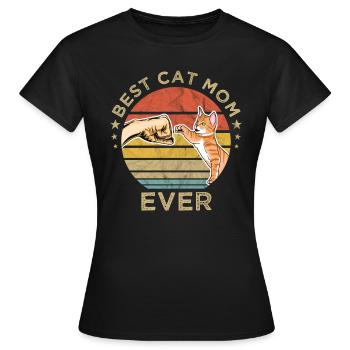 Best Cat Mom Ever For the best cat mom cat - Women's T-Shirt - black - Front - AI Model Female 172 dark (172cm)