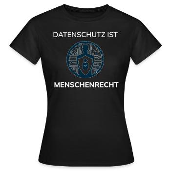 Datenschutz ist Menschenrecht - helles Design - Frauen T-Shirt - Schwarz - Vorne - AI Model Female 172 dark (172cm)