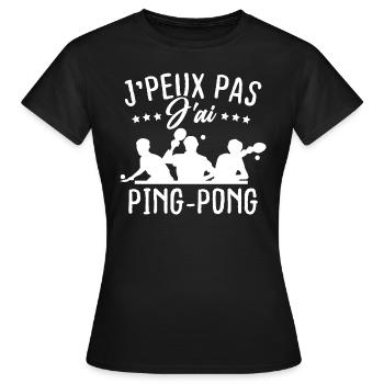 Ich kann nicht Ping-Pong haben - Frauen T-Shirt - Schwarz - Vorne - AI Model Female 172 dark (172cm)