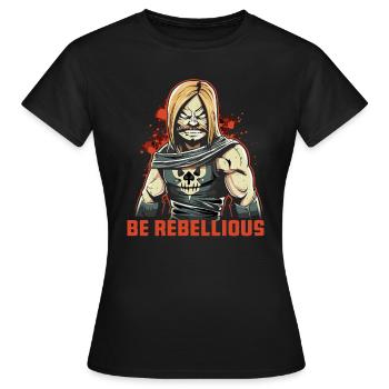 Be rebellious like a rocker motorcyclist - Women's T-Shirt - black - Front - AI Model Female 172 dark (172cm)