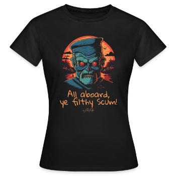 Tout le monde à bord, sale canaille ! Capitaine - T-shirt Femme - noir - Devant - AI Model Female 172 dark (172cm)