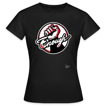 Fist in the air, enough is enough - Women's T-Shirt - black - Front - AI Model Female 172 dark (172cm)
