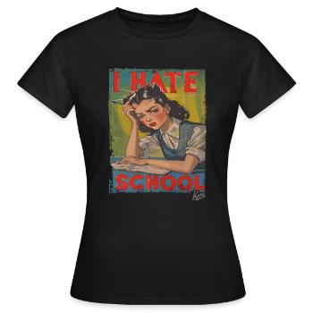 Écolière désespérée, je déteste l’école - T-shirt Femme - noir - Devant - AI Model Female 172 dark (172cm)