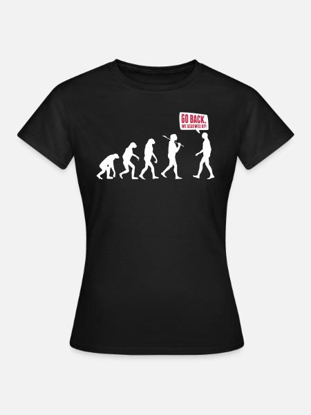 Go back we screwed up - Evolution Lustig Humor - Frauen T-Shirt - Schwarz