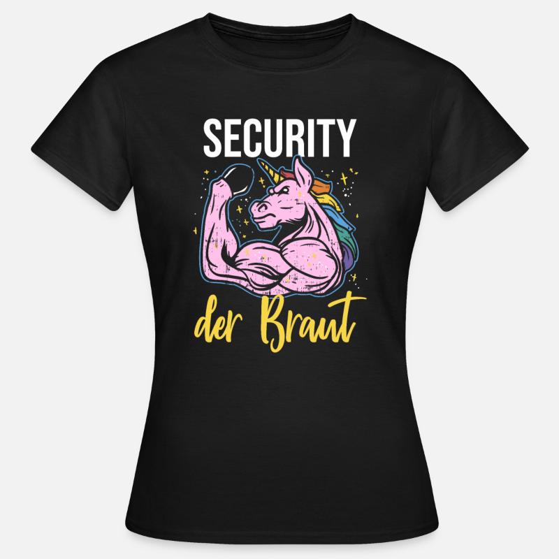 Security Der Braut Einhorn JGA Sicherheitsdienst - Frauen T-Shirt - Schwarz