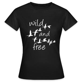 les oies sauvages sont sauvages et libres - T-shirt Femme - noir - Devant - AI Model Female 172 dark (172cm)