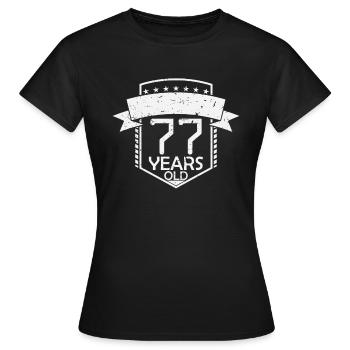 77. Geburtstag Schnapszahl - Frauen T-Shirt - Schwarz - Vorne - AI Model Female 172 dark (172cm)