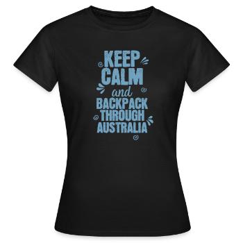 Keep Calm and Backpack through Australia - Women's T-Shirt - black - Front - AI Model Female 172 dark (172cm)
