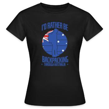 I'd rather be Backpacking through Australia - Women's T-Shirt - black - Front - AI Model Female 172 dark (172cm)