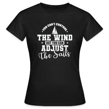 Vous ne pouvez pas contrôler le wind sailing boat - T-shirt Femme - noir - Devant - AI Model Female 172 dark (172cm)