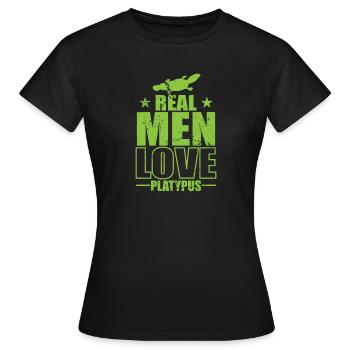 Real Men Love Platypus Platypus Australia - Women's T-Shirt - black - Front - AI Model Female 172 dark (172cm)