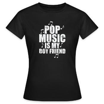 Pop Music is my Boyfriend Sänger Stars - Frauen T-Shirt - Schwarz - Vorne - AI Model Female 172 dark (172cm)