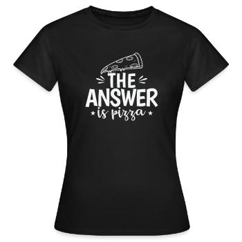 La réponse est la pizza, le salami et le fromage - T-shirt Femme - noir - Devant - AI Model Female 172 dark (172cm)