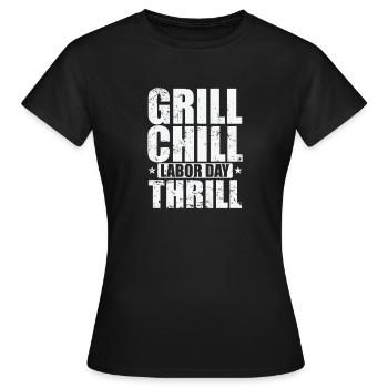 Grill Chill Frisson de la fête du Travail - T-shirt Femme - noir - Devant - AI Model Female 172 dark (172cm)