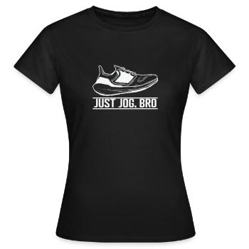 Juste du jogging, du jogging - T-shirt Femme - noir - Devant - AI Model Female 172 dark (172cm)